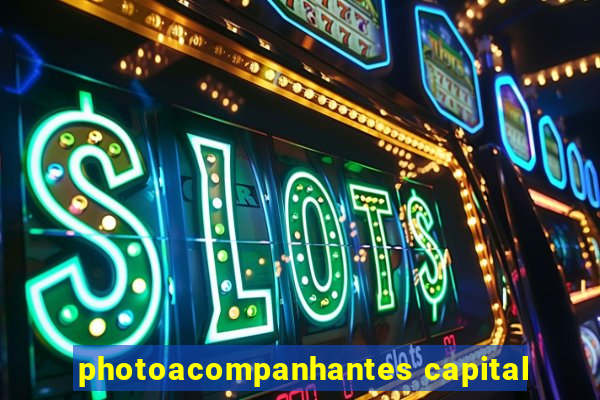 photoacompanhantes capital